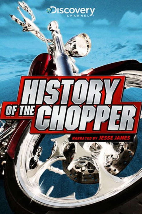 Movie poster for History of the Chopper (2006)