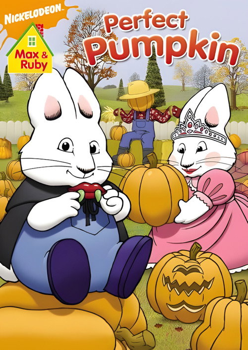 Movie poster for Max and Ruby: Max & Ruby's Perfect Pumpkin (2008)