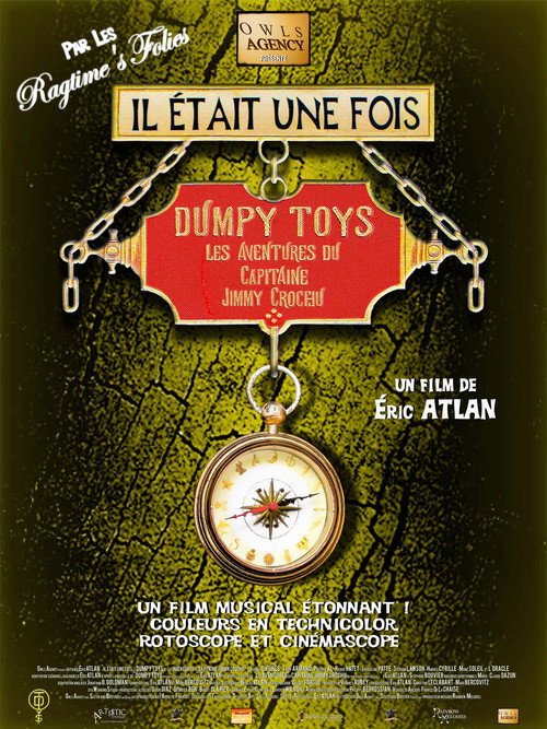 Movie poster for Il était une fois Dumpy Toys - Les aventures du capitaine Jimmy Crochu (2018)