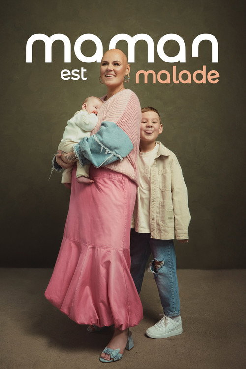 Series poster for Maman est malade (2024)