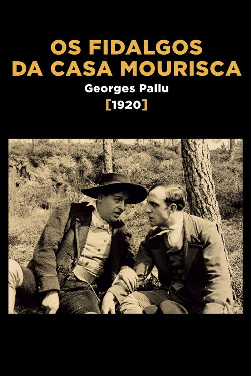 Movie poster for Os Fidalgos da Casa Mourisca (1921)