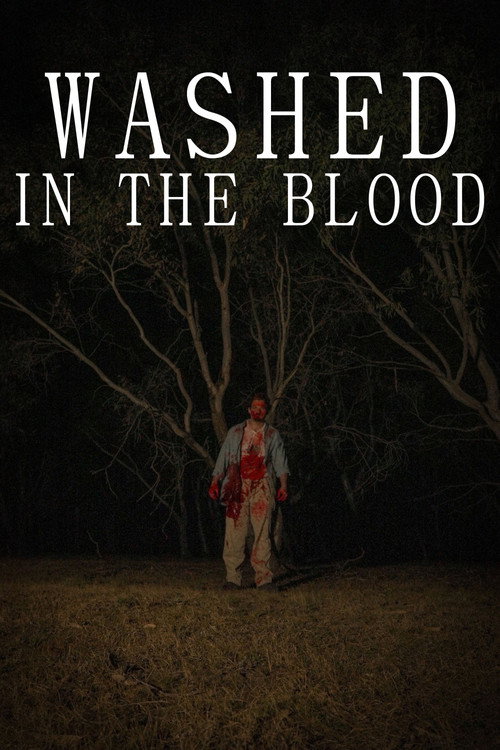 Movie poster for Washed In The Blood (2025)