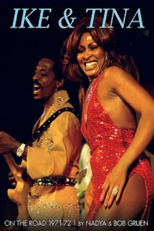 Movie poster for Ike and Tina Turner - On the Road (1972)