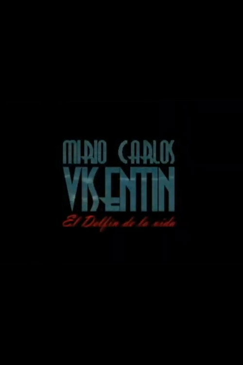 Movie poster for Visentín, el Delfín de la vida (2012)