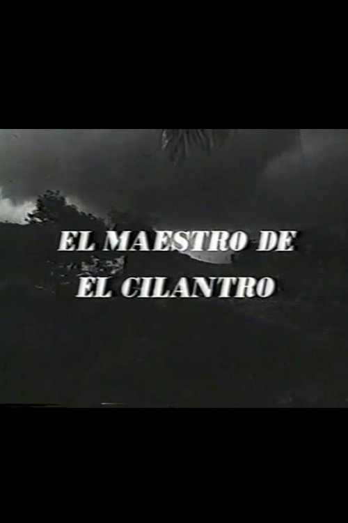 Movie poster for El maestro de El Cilantro (1962)