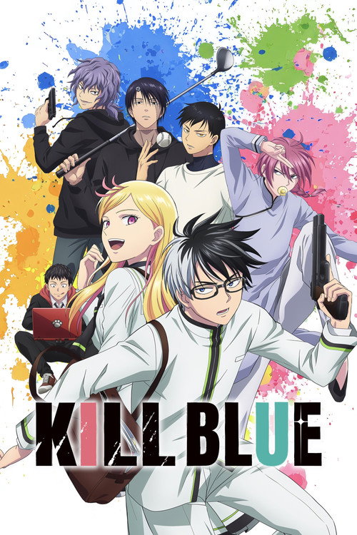 Series poster for KILL BLUE (2026)