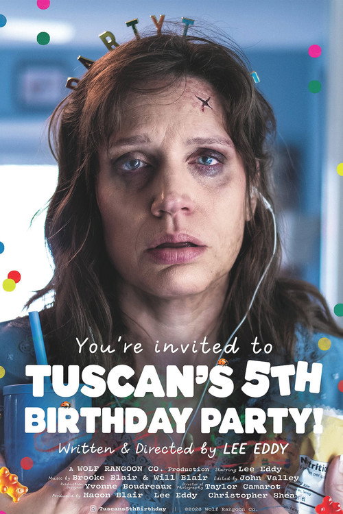 Movie poster for You’re Invited to Tuscan’s 5th Birthday Party! (2024)