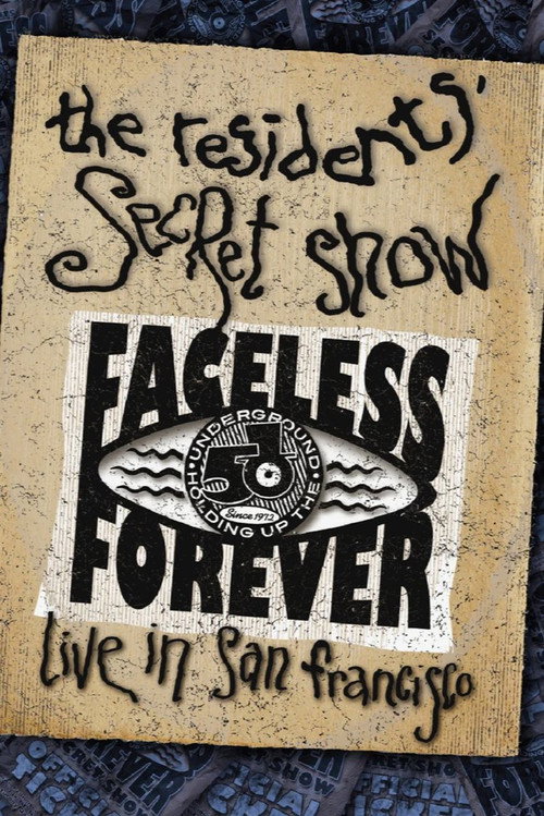 Movie poster for The Residents' Secret Show - Live in San Francisco