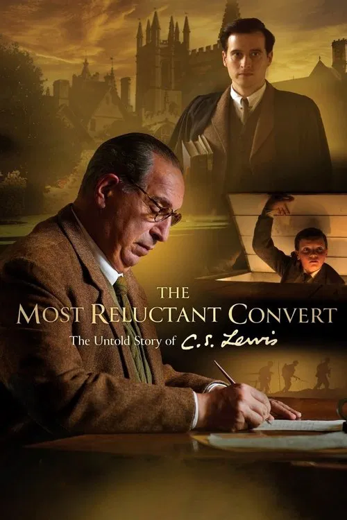 Movie poster for The Most Reluctant Convert: The Untold Story of C.S. Lewis (2021)