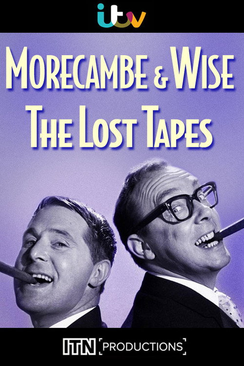 Movie poster for Morecambe & Wise: The Lost Tapes (2021)