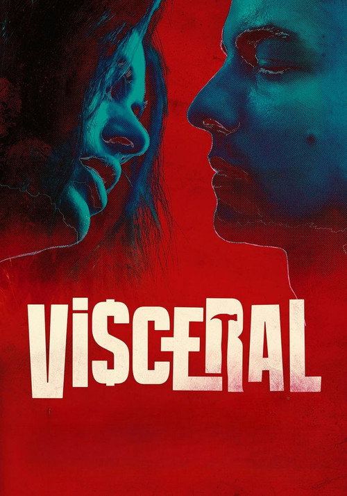Movie poster for Visceral (2024)