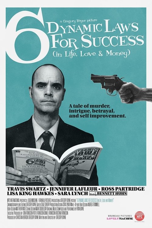 Movie poster for 6 Dynamic Laws for Success (in Life, Love & Money) (2018)
