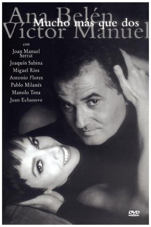 Movie poster for Ana Belén y Víctor Manuel: mucho más que dos (1994)