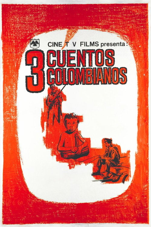 Movie poster for Tres Cuentos Colombianos (1962)