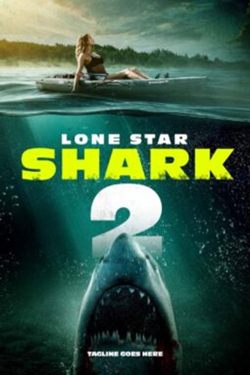 Movie poster for Lone Star Shark 2 (2025)