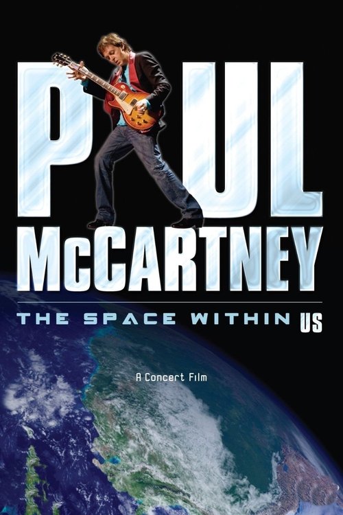 Movie poster for Paul McCartney: The Space Within Us (2006)