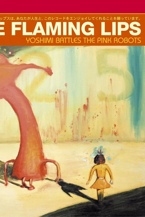 Movie poster for The Flaming Lips: Yoshimi Battles The Pink Robots 5.1 (2003)