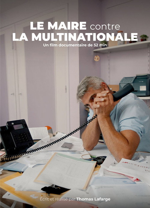 Movie poster for Le maire contre la multinationale
