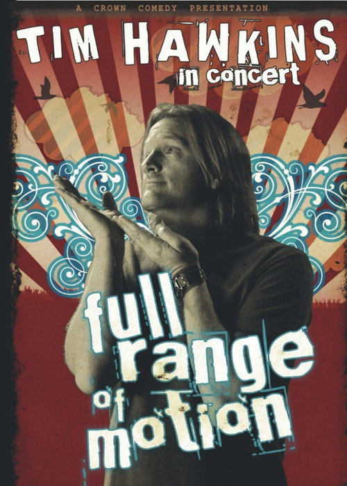 Movie poster for Tim Hawkins: Full Range of Motion (2007)