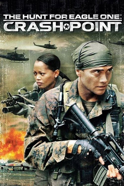 Movie poster for The Hunt for Eagle One: Crash Point (2006)