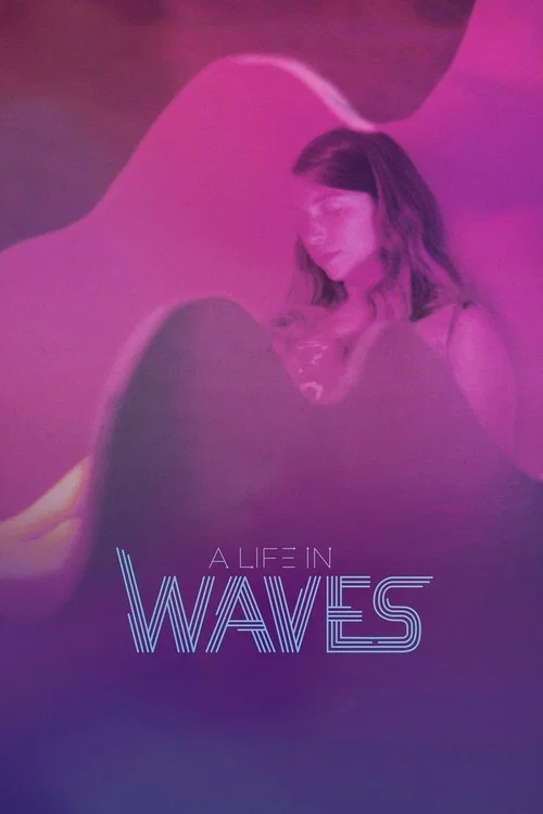 Movie poster for A Life in Waves (2017)