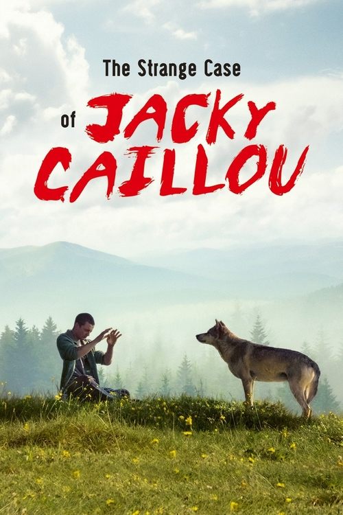 Movie poster for The Strange Case of Jacky Caillou (2022)