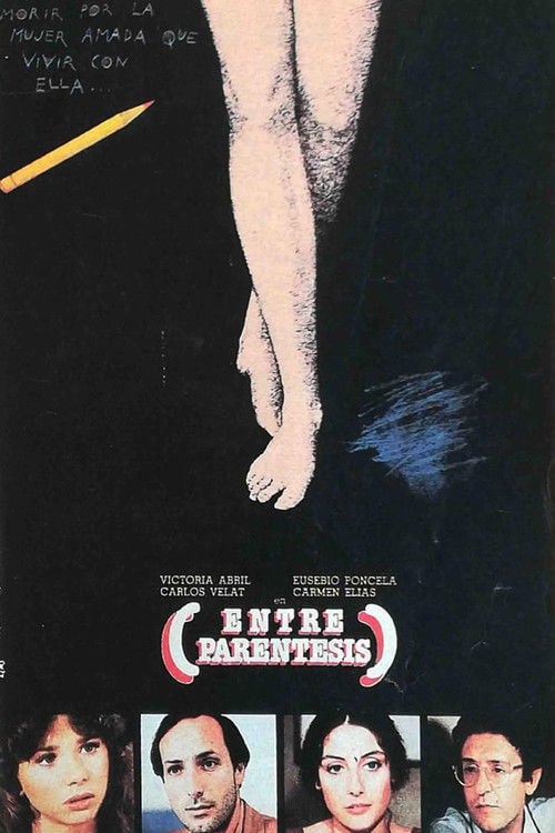 Movie poster for Entre paréntesis (1982)