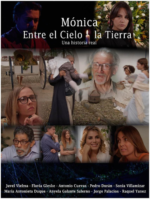Movie poster for Mónica entre el Cielo y la Tierra (2019)