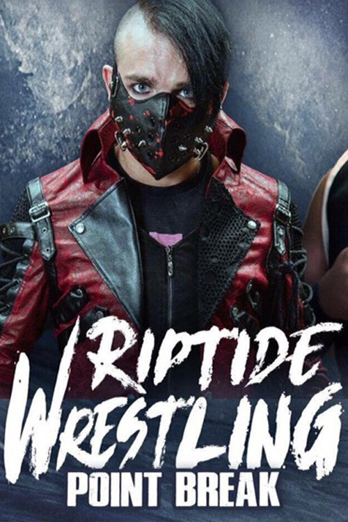 Movie poster for RIPTIDE: Point Break (2017)