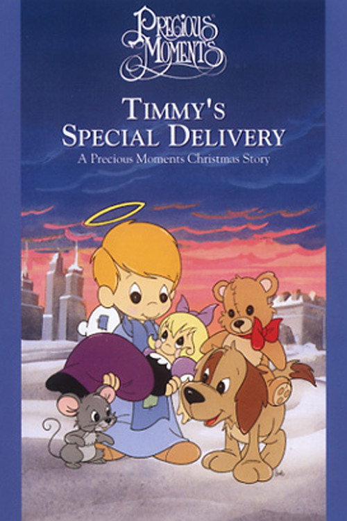 Movie poster for Timmy's Special Delivery: A Precious Moments Christmas (1993)