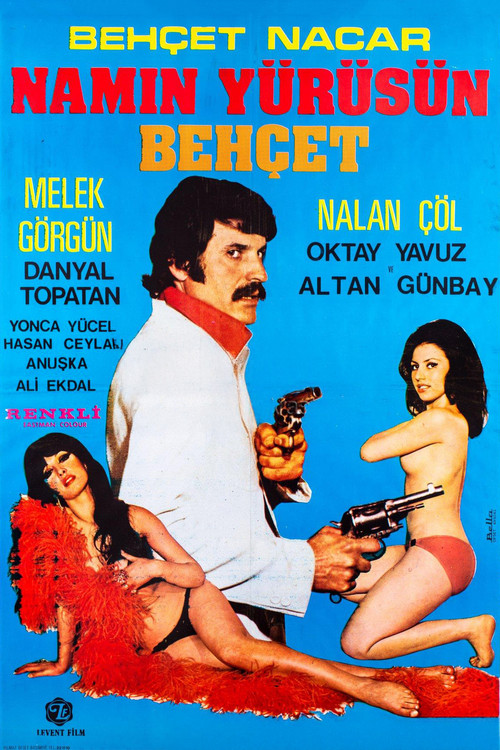Movie poster for Namın Yürüsün Behçet (1973)