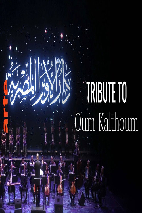 Movie poster for Hommage to Oum Kalthoum Paris Philharmonic (2025)