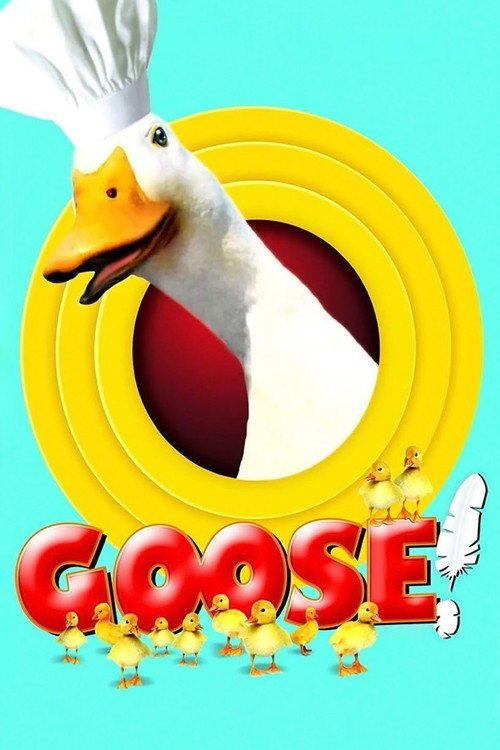 Movie poster for Goose on the Loose (2006)