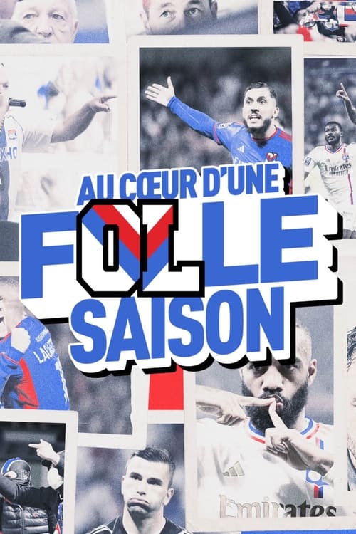Movie poster for OL, at the heart of a thrilling season (2024)