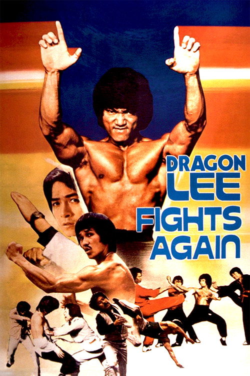 Movie poster for Dragon Lee Fights Again (1981)