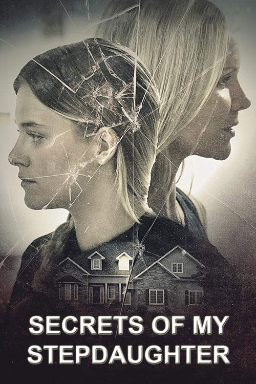 Movie poster for Secrets of My Stepdaughter (2017)