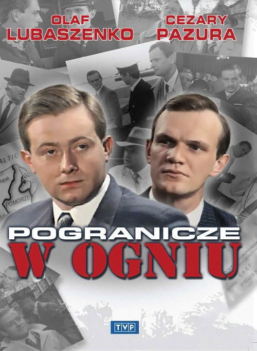 Pogranicze w ogniu poster