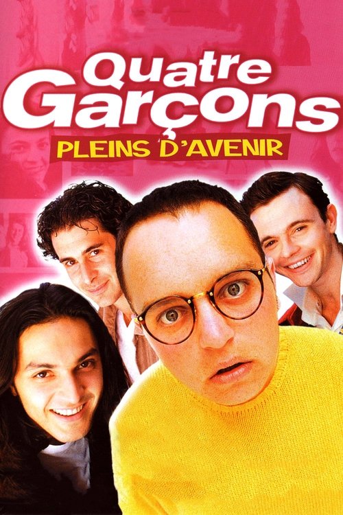 Movie poster for Quatre Garçons pleins d'avenir (1997)