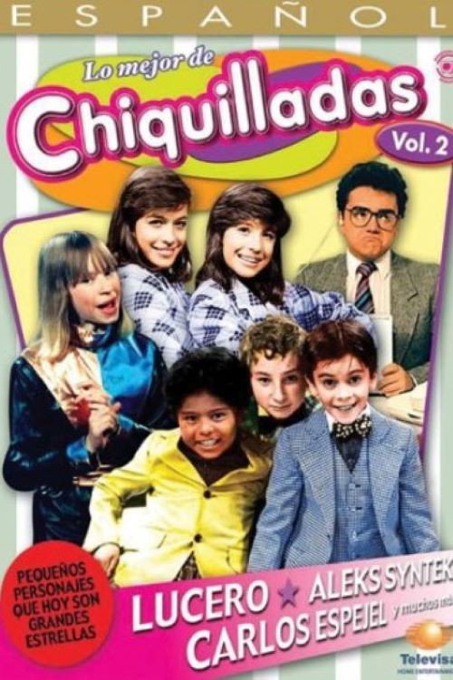 Movie poster for The Best Of Chiquilladas, Vol 2 (2008)