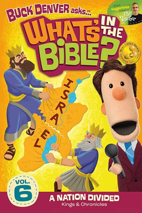 Movie poster for What's in the Bible? Volume 6: A Nation Divided (2012)