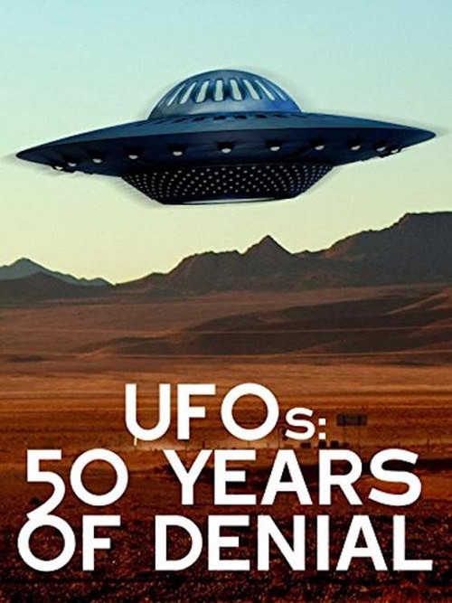 Movie poster for UFOs: 50 Years of Denial? (1997)