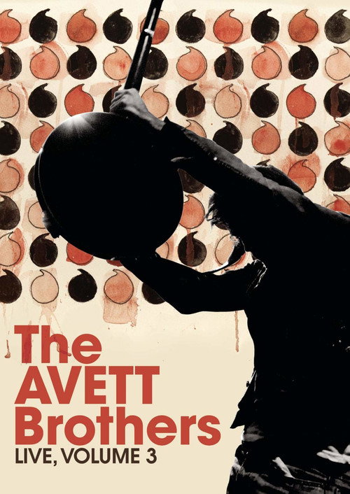 Movie poster for The Avett Brothers - Live, Volume 3 (2010)