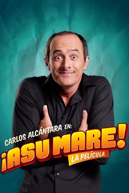 Movie poster for ¡Asu Mare! (2013)
