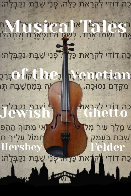Movie poster for Musical Tales of the Venetian Jewish Ghetto (2023)