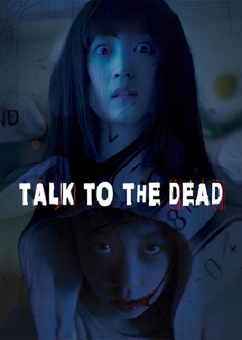 Movie poster for Talk to the Dead (2013)