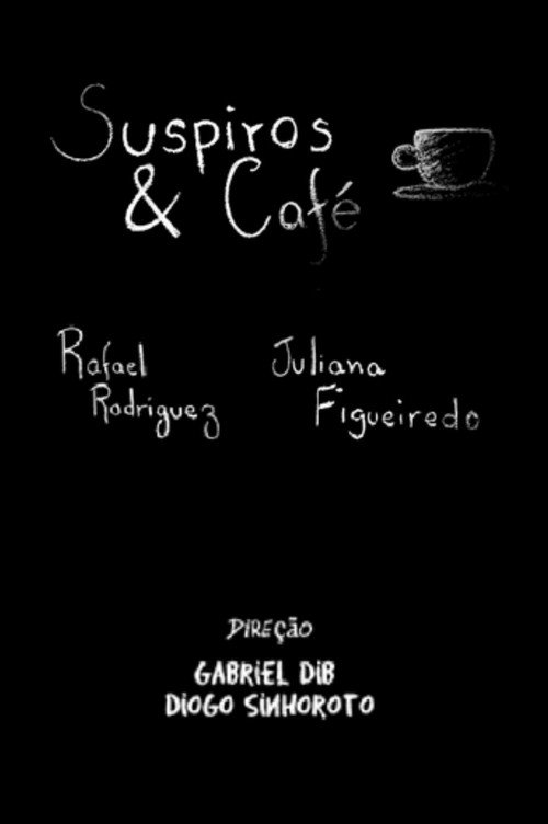 Movie poster for Suspiros & Café (2009)