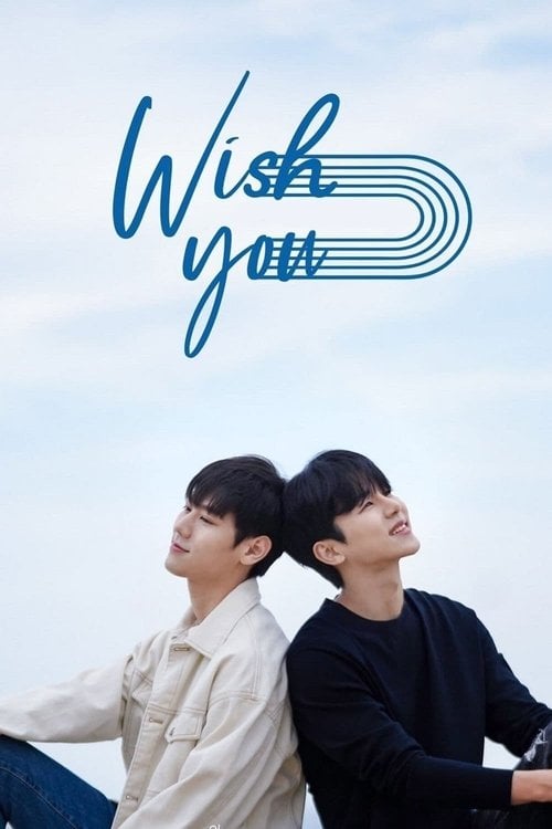 Movie poster for Wish You (2021)