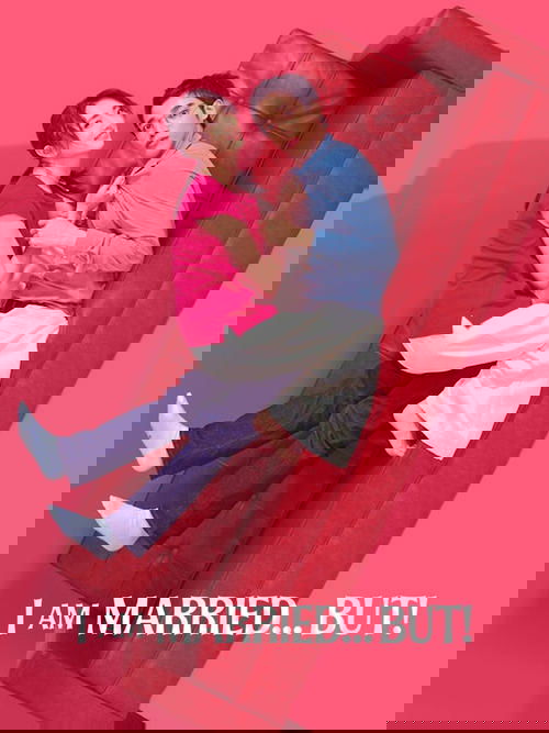 I Am Married...But! poster