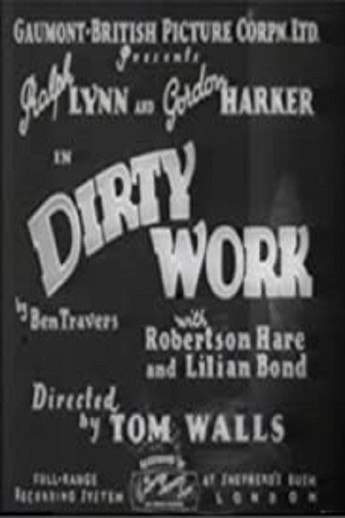 Movie poster for Dirty Work (1934)