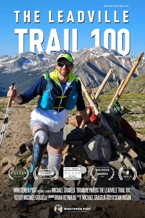Movie poster for Brian Reynolds: The Leadville Trail 100 (2024)